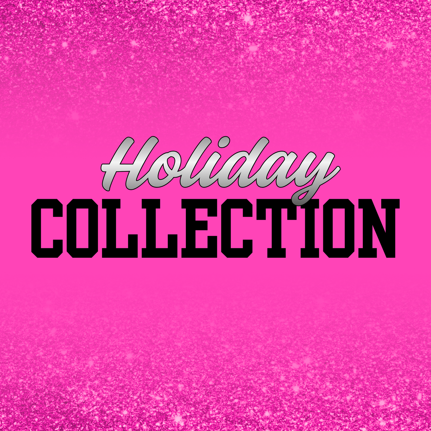 Holiday Collection