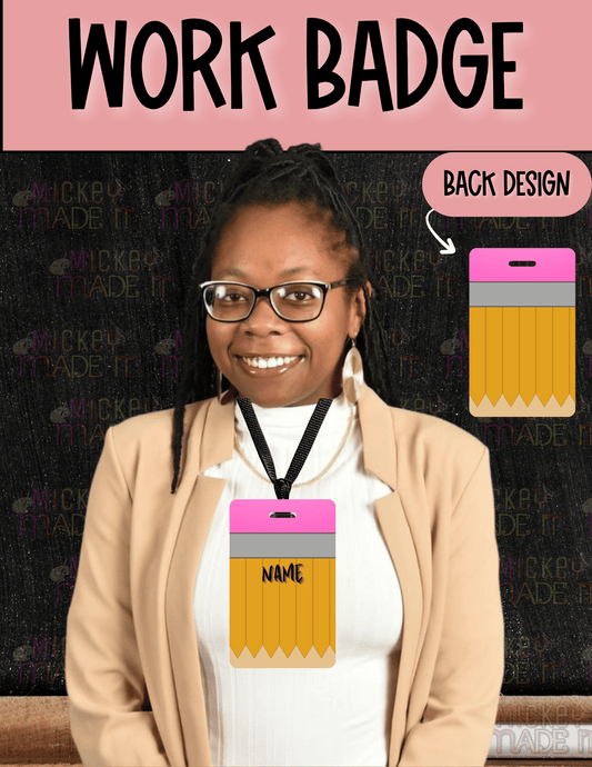 Pencil Inspired - Personalized Work Badge