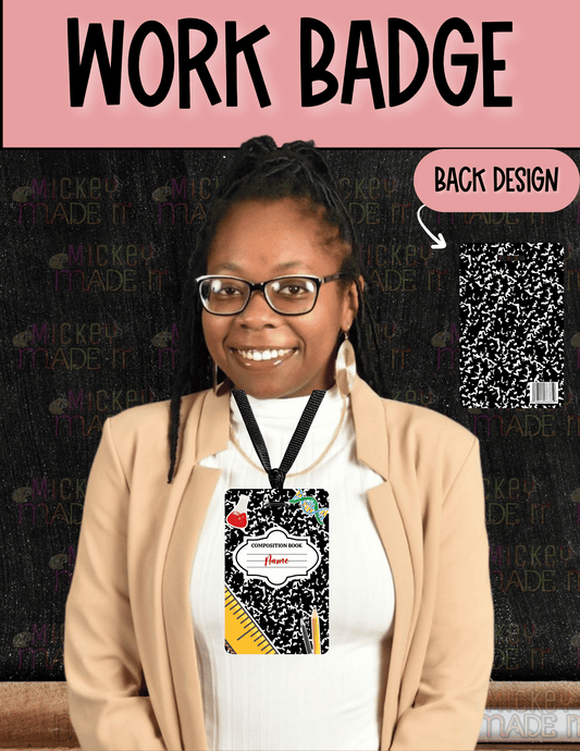 Composition Notebook Inspired - Personalized Work Badge