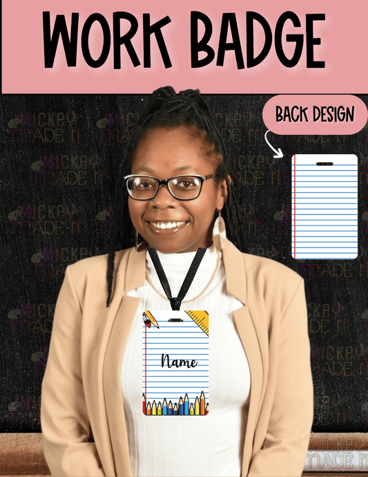 Notebook Paper Inspired - Personalized Work Badge