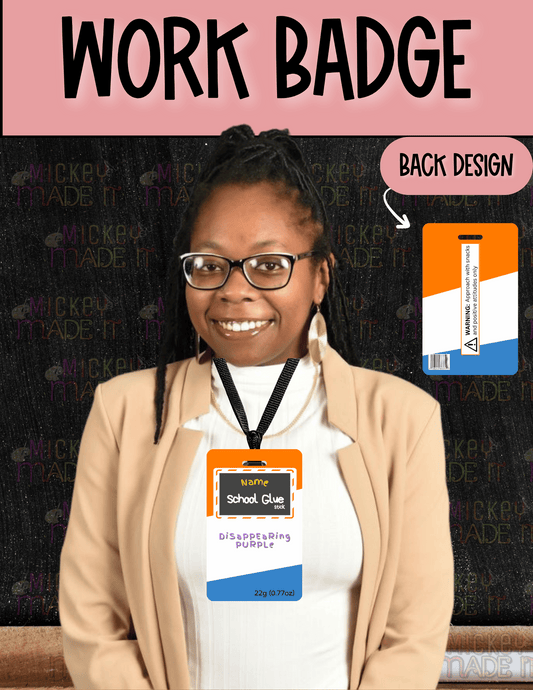 Glue Stick Inspired - Personalized Work Badge