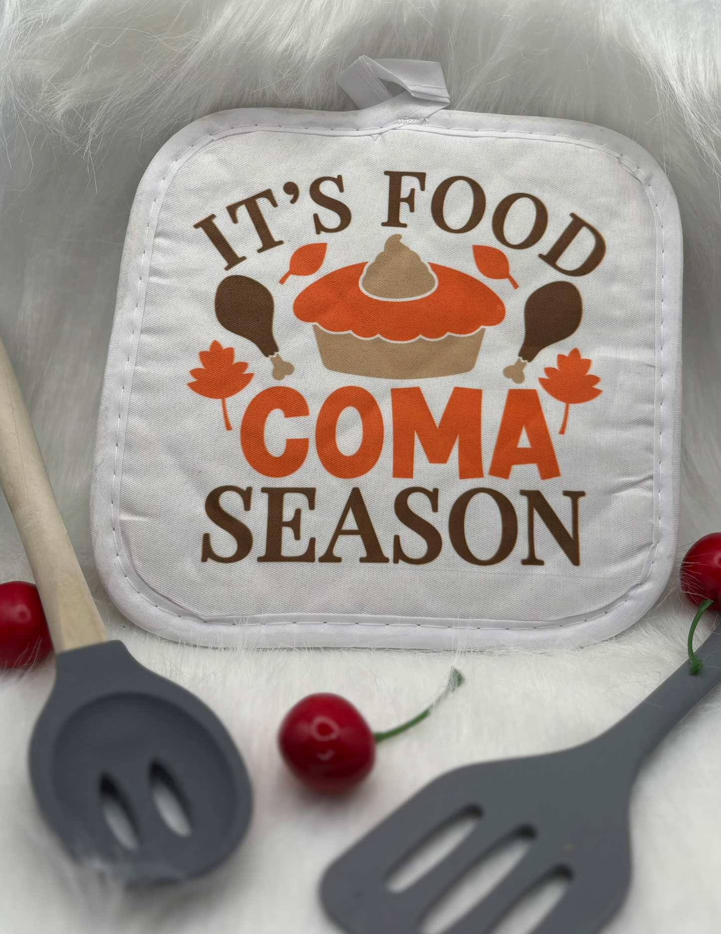 Food Coma Season – Funny Kitchen Pot Holder