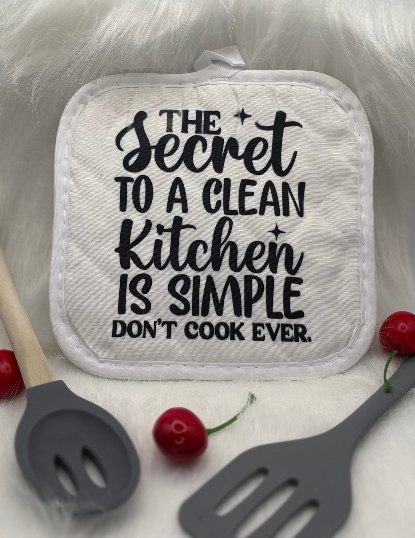 Don't Cook, Secret – Funny Kitchen Pot Holder